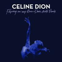 Flying On My Own (Dave Audé Remix)