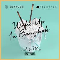Woke Up In Bangkok