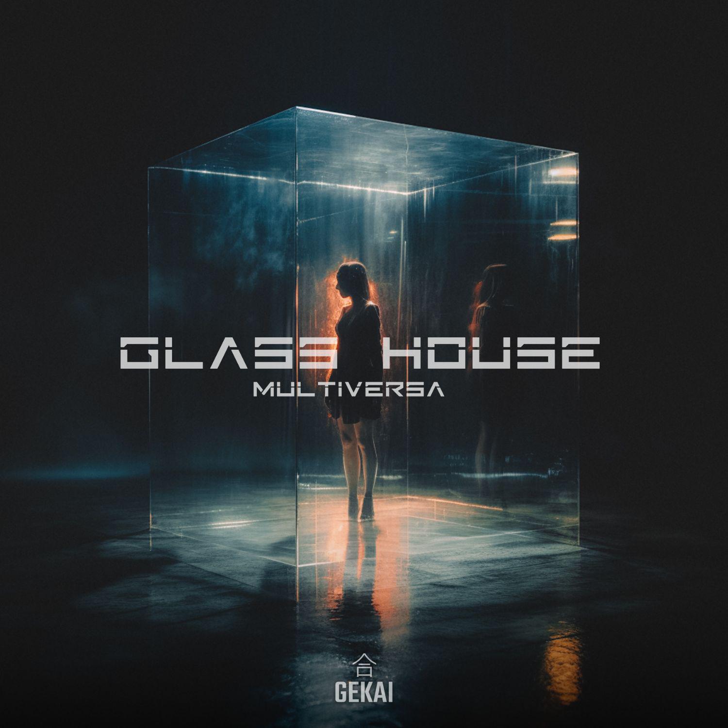 MultiVersa - Glass House