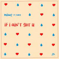 If I Ain't Got U