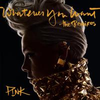 Whatever You Want (Remixes)