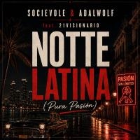 NOTTE LATINA (Pura Pasión)