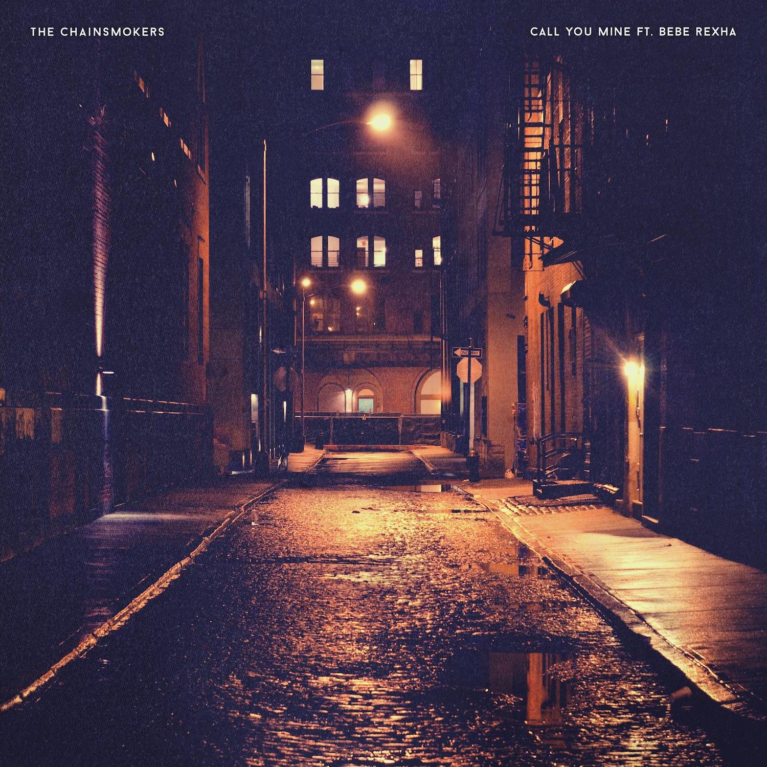 The Chainsmokers & Bebe Rexha - Call You Mine