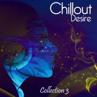 Chillout Desire - Collection 3